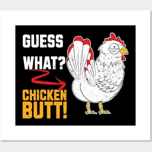 Funny Retro Vintage Guess What? Chicken Butt! Posters and Art